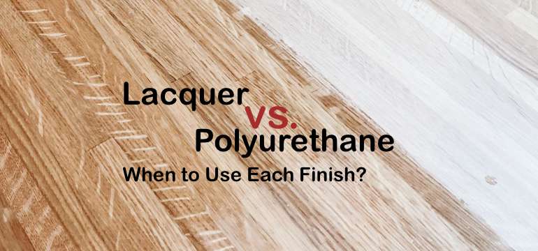 lacquer vs polyurethane kitchen table