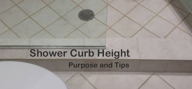 Shower Curb Height Purpose And Tips, How To Tile The Shower Curb
