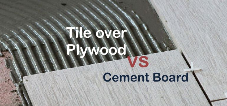 Tile Over Plywood Vs Cement Board, Thickness Of Cement Board Under Floor Tile