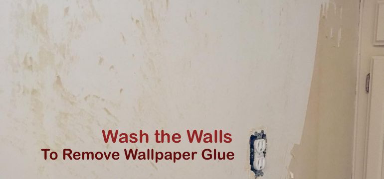 Painting Over Wallpaper Glue Essential Advice - Removing Old Wallpaper Glue